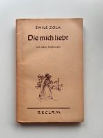 Emile Zola ,  Die mich liebt - und andere Erzählungen Dortmund - Innenstadt-Ost Vorschau