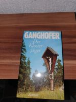 Buch von Ludwig Ganghofer Roman  Der Klosterjäger Rheinland-Pfalz - Bad Ems Vorschau