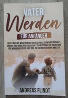 Buch Vater werden für Anfänger Baden-Württemberg - Schopfheim Vorschau