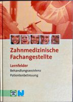 Zahnmedizinische Fachangestellte Lernfelder: Behandlungsassistenz München - Schwabing-Freimann Vorschau