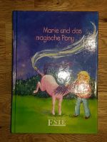 Marie und das magische Pony, neuwertig Hessen - Marburg Vorschau