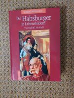 HCB Richard Reifenstein Die Habsburger in Lebensbildern Hessen - Staufenberg Vorschau