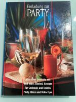 Einladung zur Party. Getränke, Rezepte Hessen - Oberursel (Taunus) Vorschau