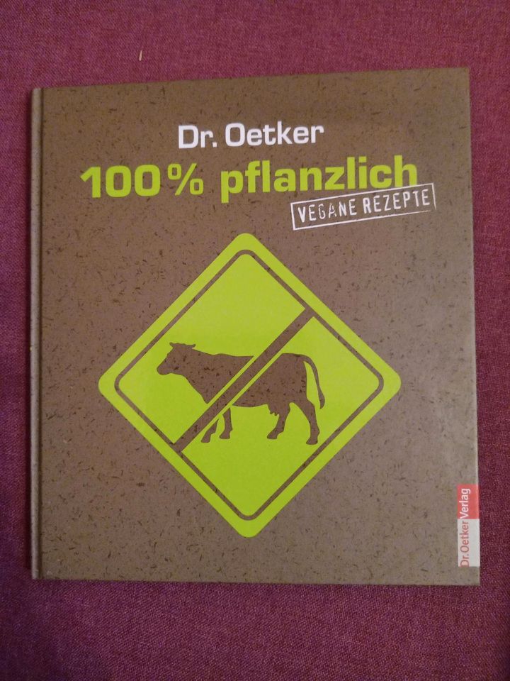 Neu Dr. Oetker 100% pflanzlich vegane Rezepte in Kranzberg