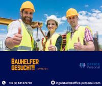 Wir suchen dich als Bauhelfer!(m/w/d) Bayern - Ingolstadt Vorschau