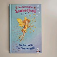 "Die fabelhaften Zauberfeen" Band 3 Suche nach Suri Sonnengelb Niedersachsen - Oldenburg Vorschau