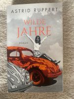 Astrid Ruppert: wilde Jahre Niedersachsen - Weyhe Vorschau