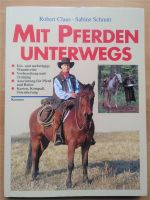 "Mit Pferden unterwegs" von R. Claus und S. Schmitt, 1997 Mecklenburg-Vorpommern - Wohlenhagen Vorschau