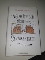 Nein ich geh nicht zum Seniorentreff Hardcover Buch Berlin - Steglitz Vorschau