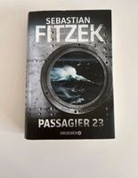 Sebastian Fitzek Passagier 23 Psychothriller Buch Hessen - Hanau Vorschau