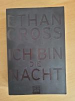 Ethan Cross - Ich bin die Nacht Sillenbuch - Riedenberg Vorschau