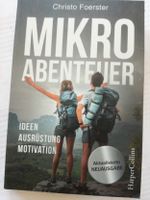 T Buch CH. Foerster, Micro Abenteuer, Ausrüstung, Niedersachsen - Rastede Vorschau
