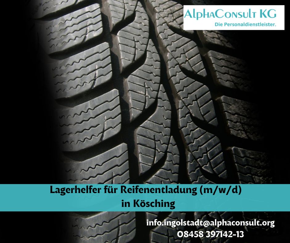 Lagerhelfer für Reifenentladung (m/w/d) in Kösching