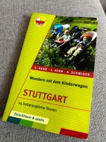 Wandern mit dem Kinderwagen - Stuttgart: 24 babytaugliche Touren Baden-Württemberg - Schwäbisch Gmünd Vorschau