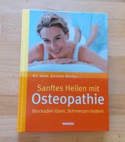 Osteopathie Sanftes Heilen Bayern - Windischeschenbach Vorschau