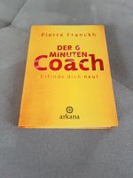 Pierre Franckh_Der 6 Minuten Coach Schleswig-Holstein - Preetz Vorschau