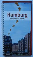 Hamburg Quizbuch für Kinder; Thies Völker; 100 Fragen für Schüler Rheinland-Pfalz - Neustadt an der Weinstraße Vorschau