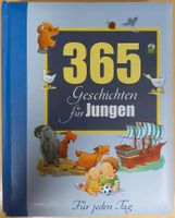 365 Geschichten für Jungen. Für jeden Tag. Parragon. Rheinland-Pfalz - Herdorf Vorschau