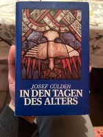 JOSEF GÜLDEN: In den Tagen des Alters - Gebet und Leben Hessen - Fulda Vorschau