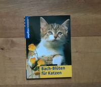 Gisela Kraa „Bach-Blüten für Katzen“ Kosmos Ratgeber, kartoniert Schleswig-Holstein - Kaltenkirchen Vorschau