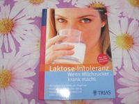 Buch Scheip - Laktose Intoleranz Wenn Milchzucker krank macht Nordrhein-Westfalen - Beckum Vorschau