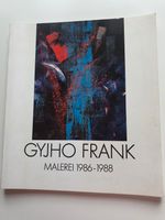 Gyjho Frank Malerei 1986-1988 Bayern - Grassau Vorschau