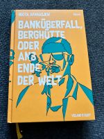 Nikita Afanasjew „Banküberfall, Berghütte oder ans Ende der Welt“ Sachsen - Hochkirch Vorschau