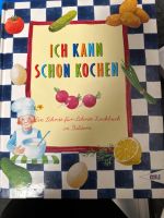 Ich kann schon kochen, ein Kochbuch für die Kinder Bayern - Erlangen Vorschau