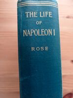 The Life of Napoleon by John Holland Rose, Vol. I & II, 1918 Bayern - Bad Kissingen Vorschau