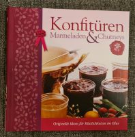 Kochbuch - Konfitüren Marmeladen & Chutneys Neu Sachsen - Bahretal Vorschau