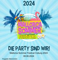Mallorca Sommer Festival Coburg Ticket 08.06 Bayern - Altenkunstadt Vorschau