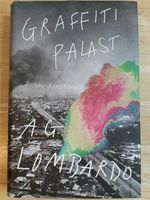 Buch "Graffiti Palast" von A. G. Lombardo Kreis Ostholstein - Scharbeutz Vorschau