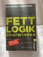 Fettlogik überwinden/ Dr. Nadja Herman München - Berg-am-Laim Vorschau