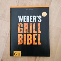 Weber's Grill Bibel Kochbuch Webers GU Grillen Essen-West - Holsterhausen Vorschau