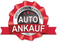 ANKAUF VON KFZ JEGLICHER ART AUTOANKAUF AUTO ANKAUF Baden-Württemberg - Löwenstein Vorschau