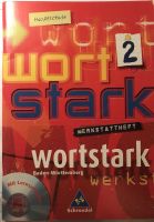 Wortstark 2 Hauptschule Werkstattheft Baden Württemberg Baden-Württemberg - Freiberg am Neckar Vorschau