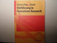 Domschke / Drexl - Einführung in Operations Research 6. Auf. 2005 Schleswig-Holstein - Raisdorf Vorschau