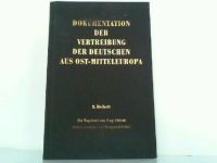 Dokumentation der Vertreibung der Deutschen aus Ost-Mitteleuropa Nordrhein-Westfalen - Harsewinkel - Greffen Vorschau