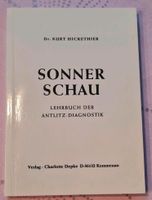 Aus Nachlass: Sonnerschau - Lehrbuch der Antlitz- Diagnostik Bayern - Geretsried Vorschau