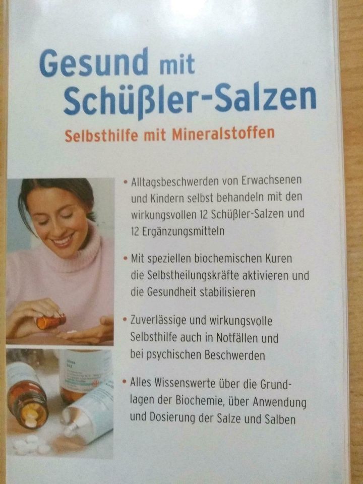 Schüßler Salze, Selbsthilfe mit Mineralstoffe,extra Teil Psyche in Weißenburg in Bayern