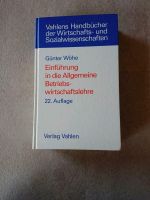 Wöhe Einführung in die Allgemeine Betriebswirtschaftlichslehre Sachsen - Radebeul Vorschau