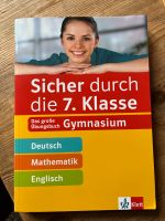 Sicher durch die 7. Klasse Gym  v Klett Deutsch, Mathe, Englisch Nürnberg (Mittelfr) - Aussenstadt-Sued Vorschau