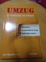 Ute Wendler (Hrsg): Umzug. Lichtblicke im Chaos. Niedersachsen - Göttingen Vorschau