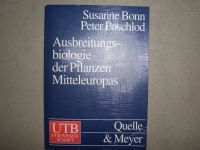 Ausbreitungsbiologie der Pflanzen Mitteleuropas von Bonn,Poschlod Baden-Württemberg - Bad Mergentheim Vorschau