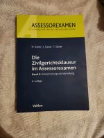 Kaiser - Die Zivilgerichtsklausur im Assessorexamen Band II Sachsen-Anhalt - Magdeburg Vorschau