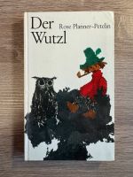 Der Wutzl - Rose Planner-Petelin (Ausgabe 1964) Nordrhein-Westfalen - Kerpen Vorschau