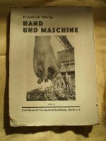 Buch Fachbuch Hand und Maschine Arbeitswissenschaft 1934 Leipzig - Leipzig, Südvorstadt Vorschau