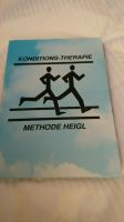 Konditions-Therapie Methode Heigl, gebraucht Hamburg-Mitte - Hamburg St. Pauli Vorschau