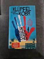 DIE UNVERBESSERLICHEN * Klüpfel & Kobr NEU Bayern - Eckersdorf Vorschau