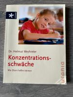 Buch Konzentrationsschwäche Dr. Weyhreter Hessen - Vellmar Vorschau